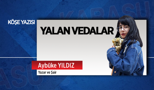 Yalan vedalar