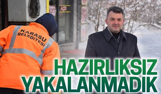 Hazırlıksız yakalanmadık