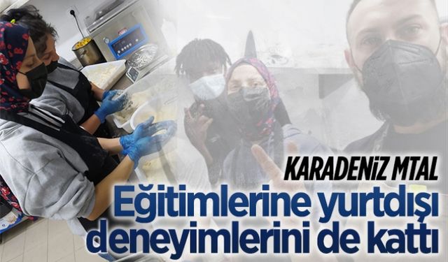 Eğitimlerine yurtdışı deneyimlerini de kattılar