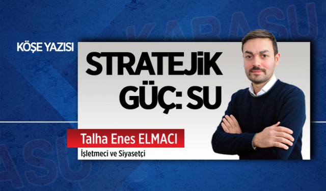 Stratejik güç: Su