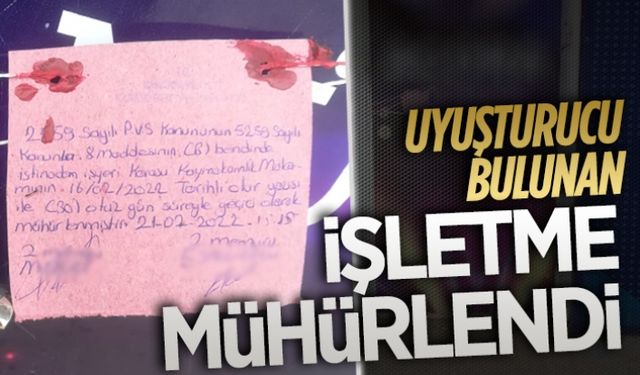 Huzur operasyonunda bir işletme mühürlendi