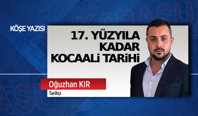 17.yüzyıla kadar Kocaali tarihi