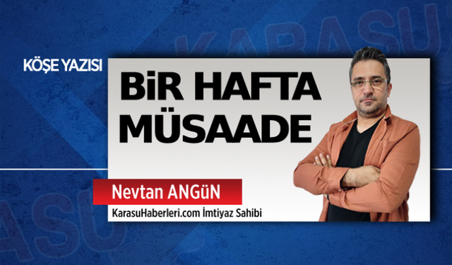 Bir hafta müsaade