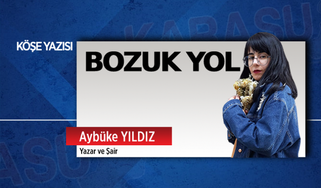 Bozuk yol