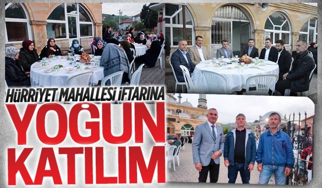 Hürriyet Mahallesi iftarına yoğun katılım