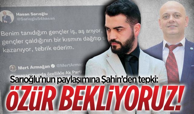 Sarıoğlu’nun paylaşımına Şahin’den tepki