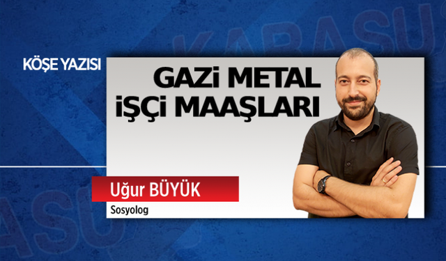 Gazi Metal işçi maaşları