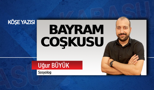 Bayram coşkusu