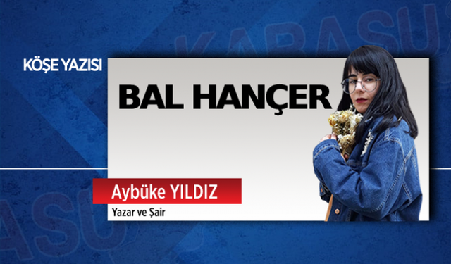 Bal hançer