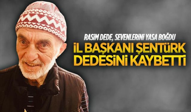 Rasim Şentürk, hayata veda etti