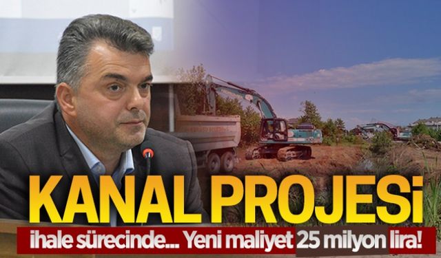 Yapımı duran kanal projesi ihalede