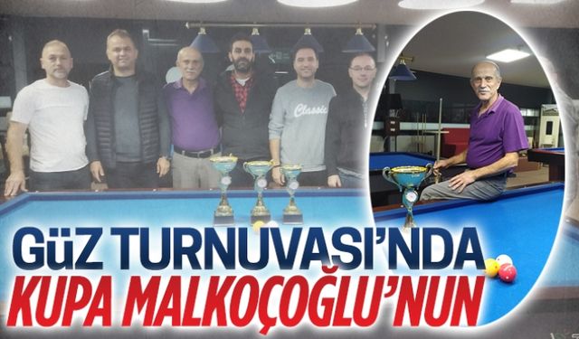 Güz turnuvasında kupa Malkoçoğlu’nun