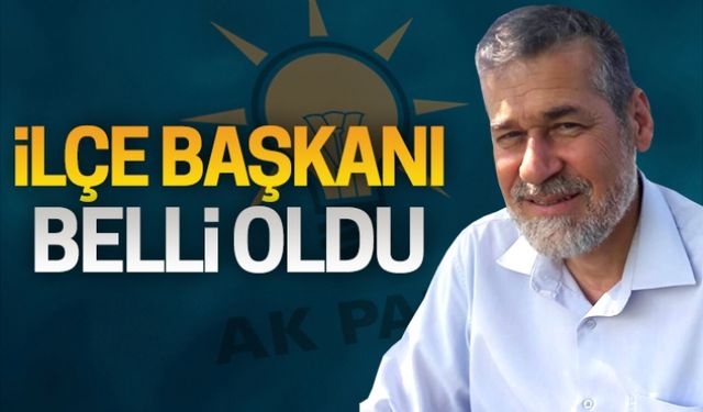 AK Parti Karasu İlçe Başkanlığı'na Recep Aksu getirildi
