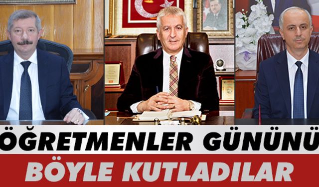 Öğretmenler Günü'nü bu sözlerle kutladılar