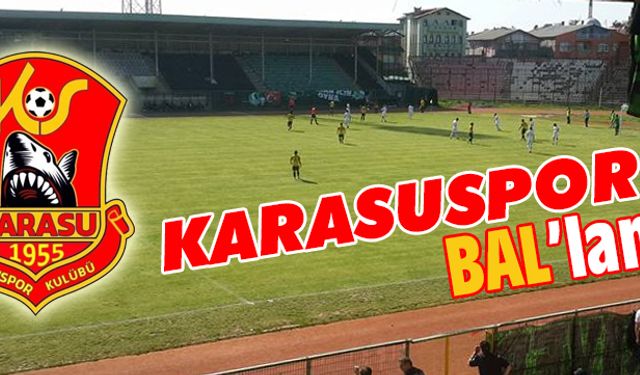 Karasuspor BAL’landı