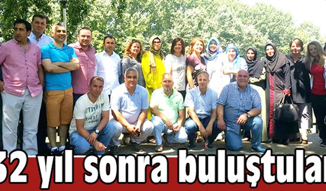 32 yıl sonra buluştular