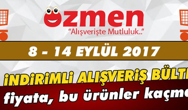 Özmen Marketleri 8 - 14 Eylül indirimleri