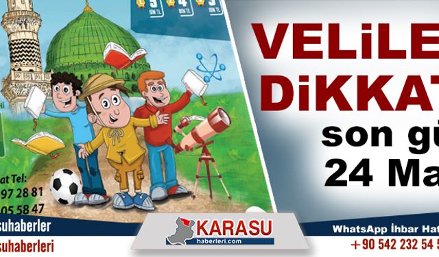 Veliler dikkat! Son gün 24 Mart