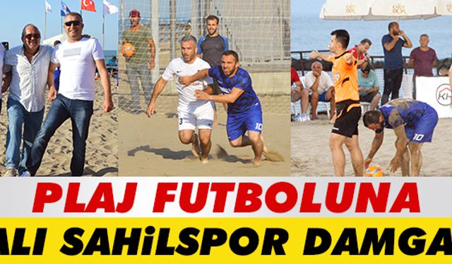 Plaj futboluna Yalı Sahilspor damgası