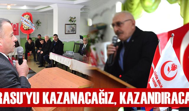 Karasu’yu kazanacağız ve kazandıracağız