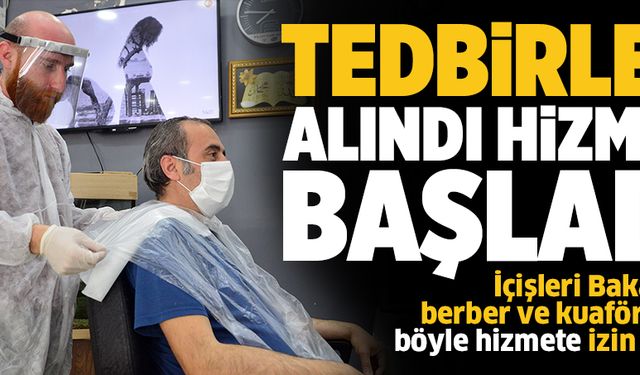 Tedbir ve önlemler ile hizmet başladı