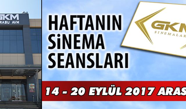 14 - 20 Eylül arası Karasu sinema seansları