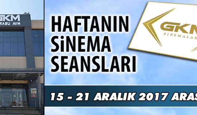 15 - 21 Aralık arası Karasu sinema seansları