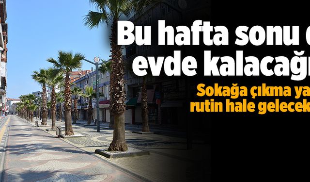 Yasak rutin hale mi geliyor?