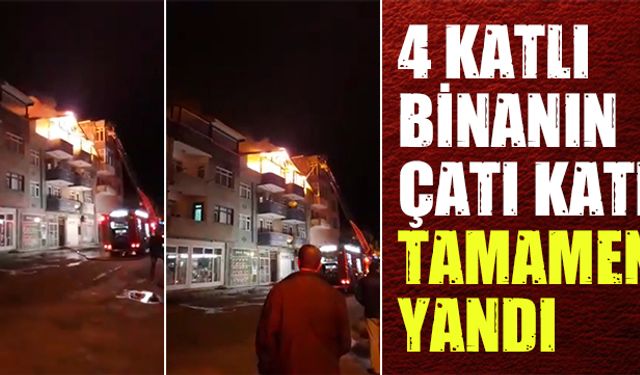 Çatı katı tamamen yandı