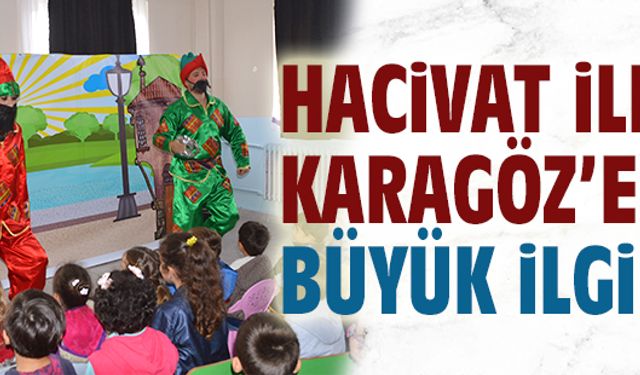 Hacivat ile Karagöz’e büyük ilgi