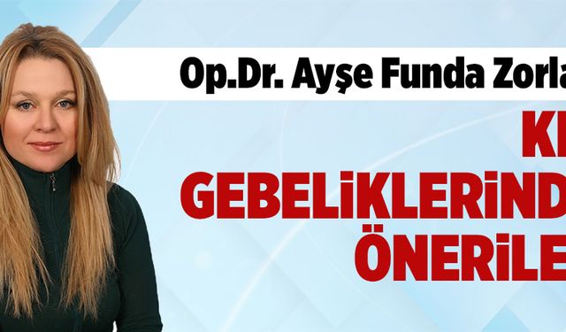 Kış gebeliklerinde öneriler