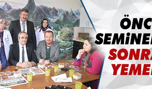 Seminer sonrası yemek