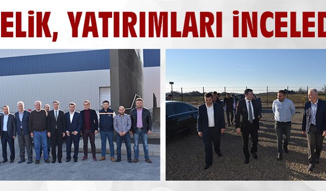 Çelik, Karasu’daki yatırımları inceledi