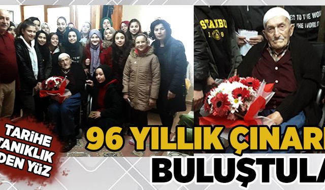 96 yıllık çınarla buluştular