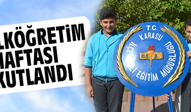 İlköğretim haftası kutlandı