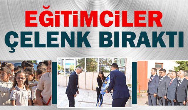 Eğitimciler çelenk bıraktı