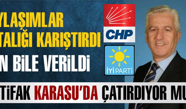 İttifak Karasu’da çatırdıyor mu?