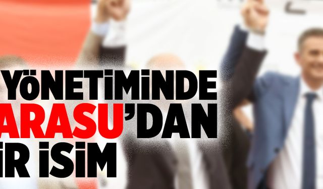 İl Yönetiminde Karasu'dan bir isim