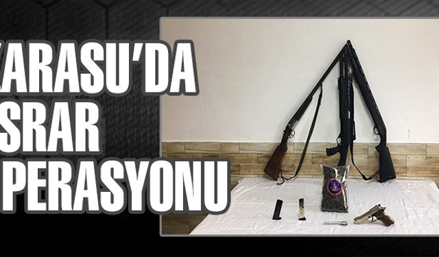 Karasu’da uyuşturucu operasyonu