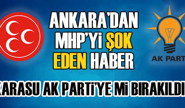 Karasu, AK Parti'ye mi bırakıldı?