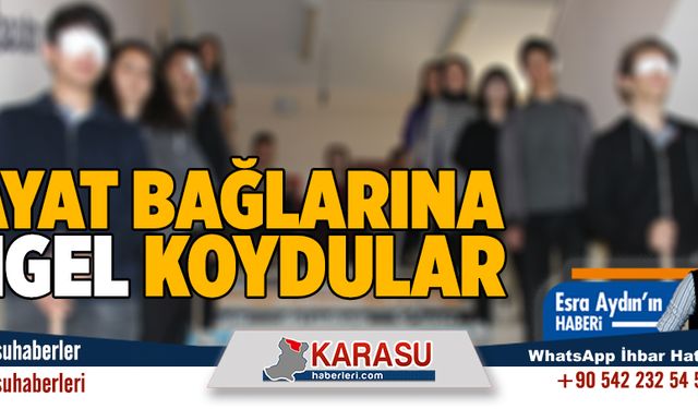 Hayat bağlarına engel koydular