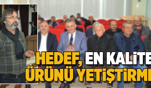 Hedef, en kaliteli üretim