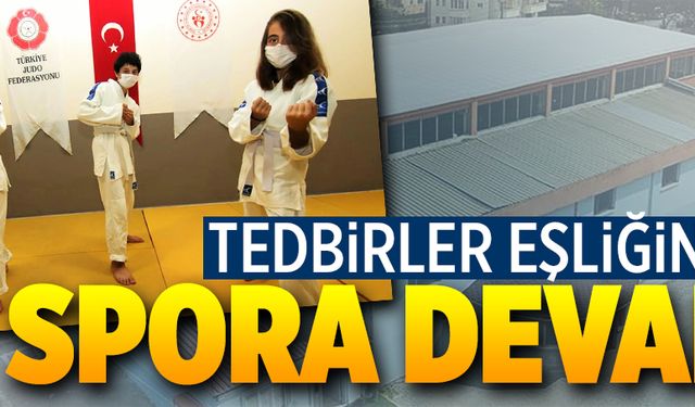 Tedbirler eşliğinde spora devam