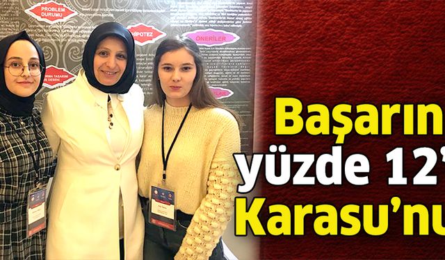 Başarının yüzde 12’si Karasu’nun