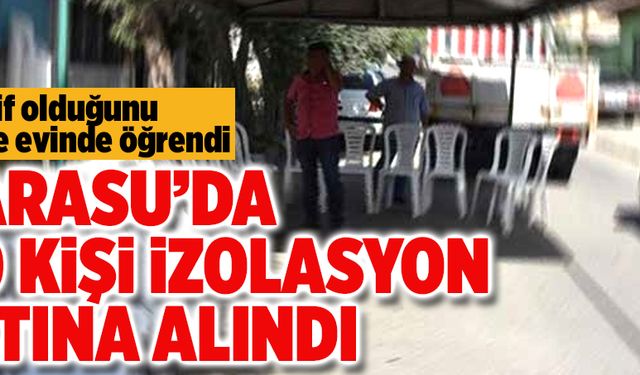 Karasu’da 40 kişi izolasyon altında