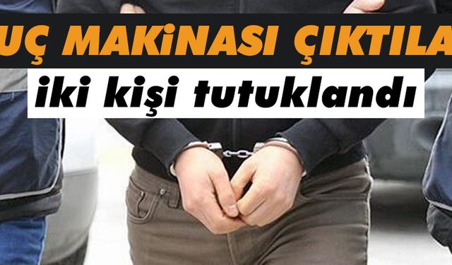 Suç makinesi çıktılar