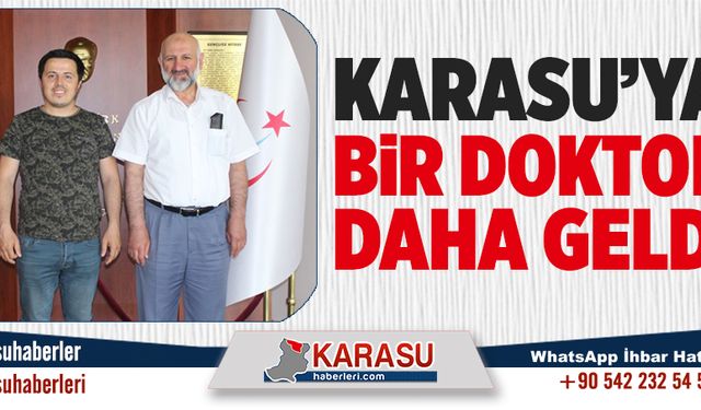 Karasu'ya bir doktor daha