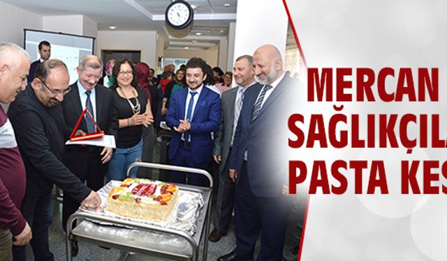 Sağlıkçılarla birlikte pasta kesti