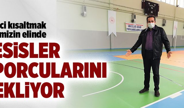 Tesisler, sporcuları bekliyor