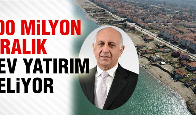 800 milyon dolarlık yatırım yolda